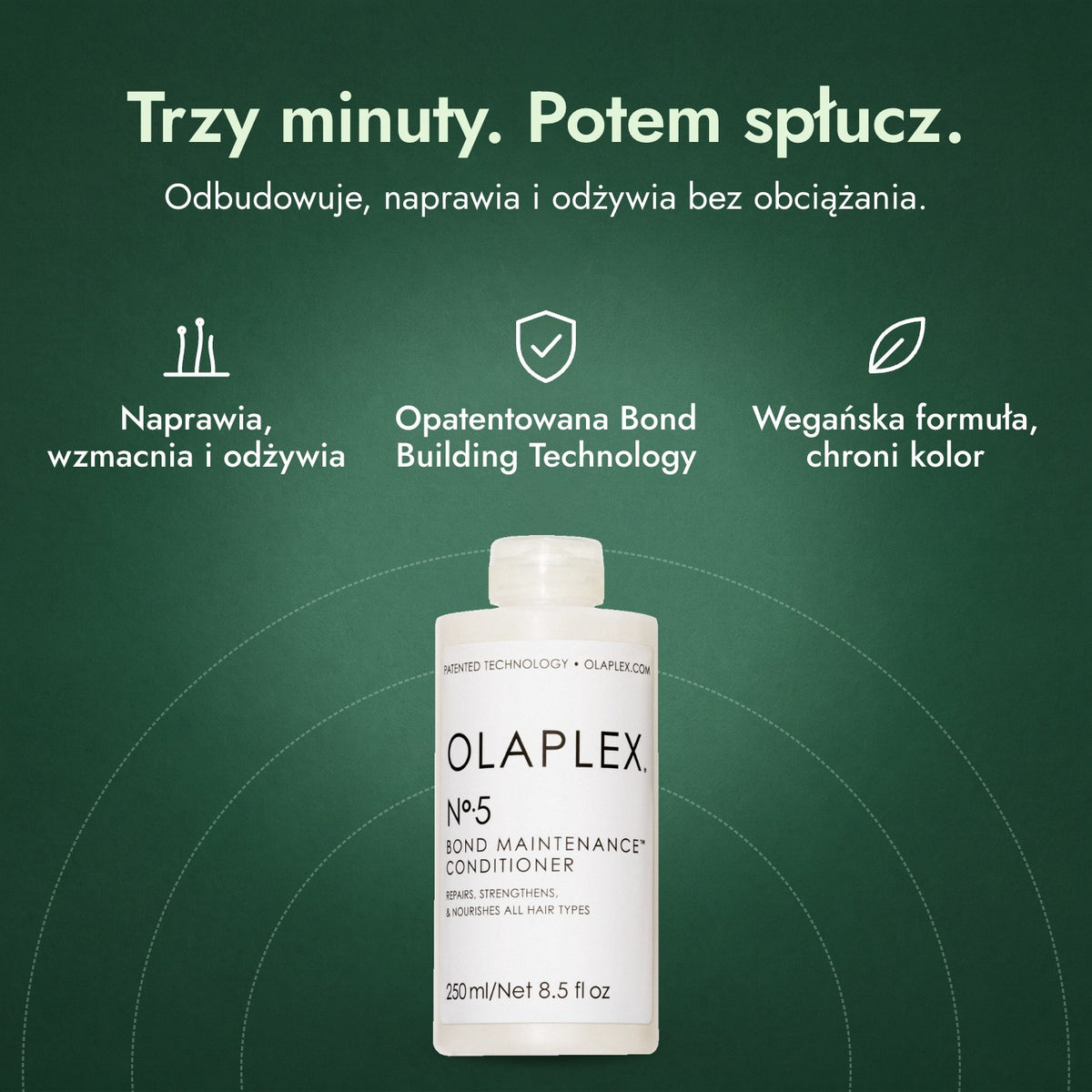 Olaplex No.5 Bond Maintenance odżywka: Trzy minuty. Potem spłucz. Naprawia, wzmacnia i odżywia, Opatentowana Bond Building Technology, Wegańska formuła, chroni kolor