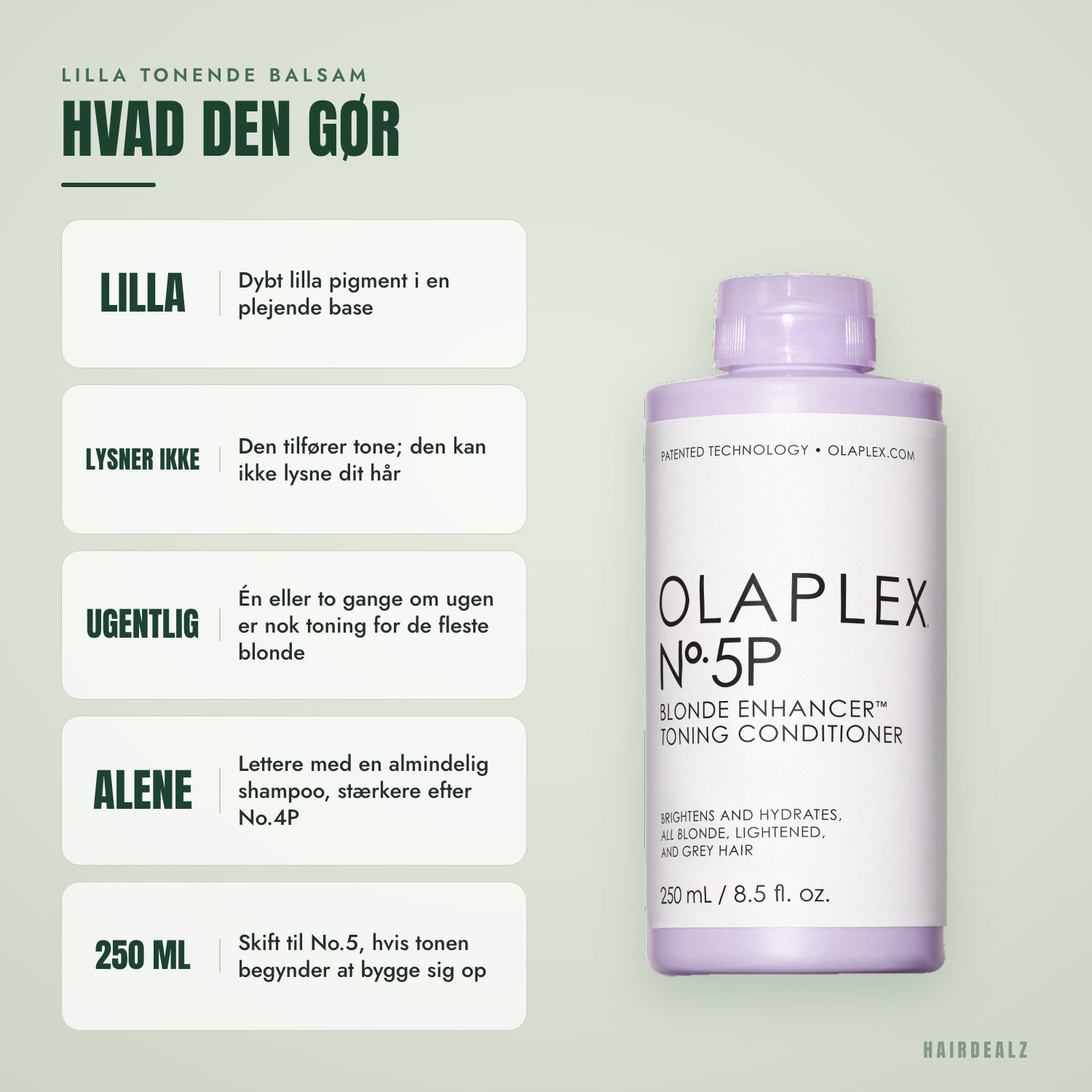 Det Olaplex No.5P gør