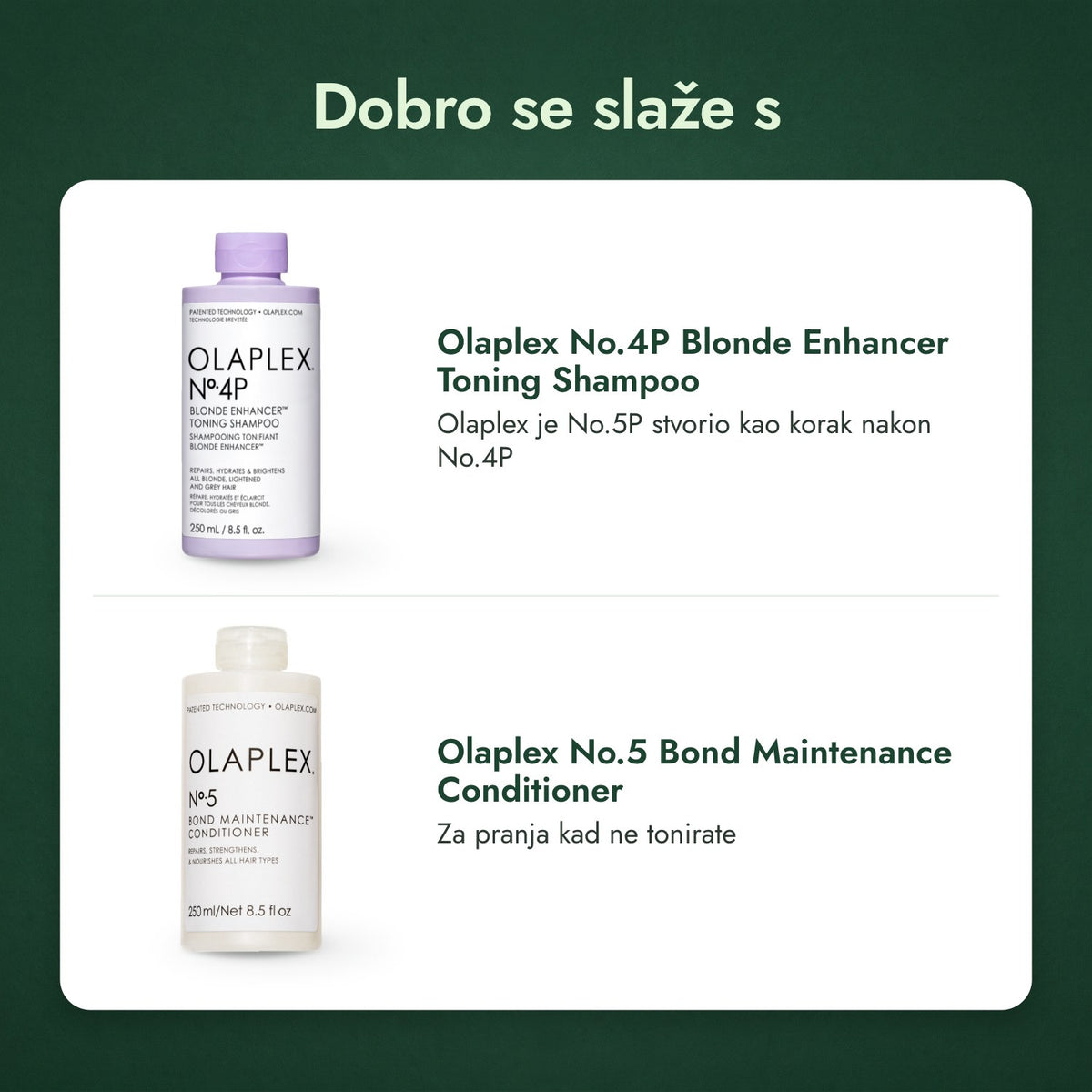 Dobro se slaže s: Olaplex No.4P Blonde Enhancer Toning Shampoo, Olaplex No.5 Bond Maintenance Conditioner