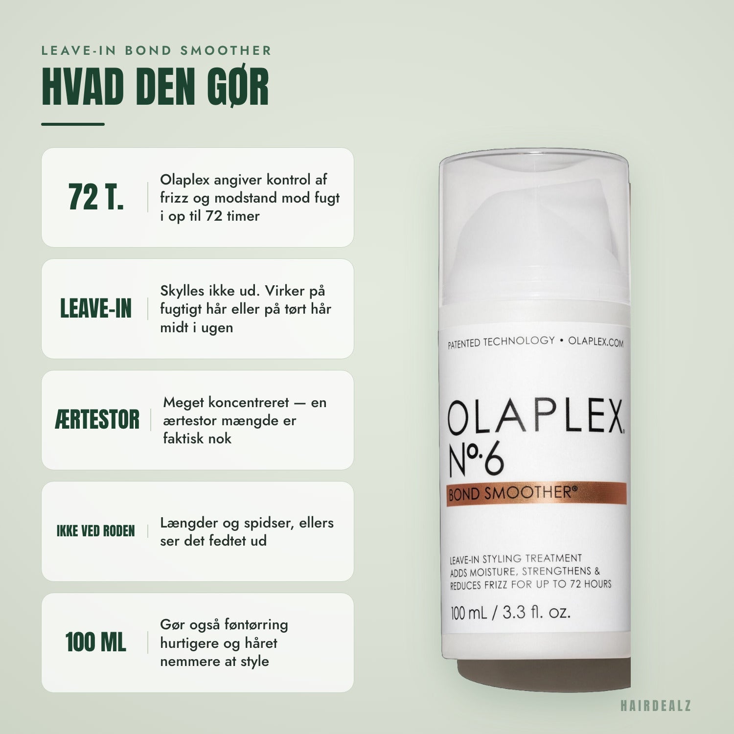Det, Olaplex No.6 gør