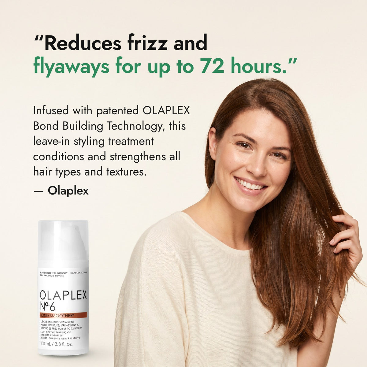 Reduces frizz and flyaways for up to 72 hours. — Olaplex