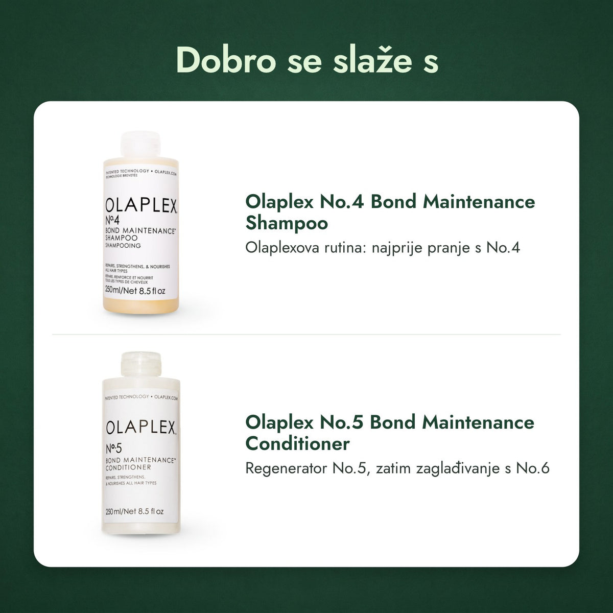 Dobro se slaže s: Olaplex No.4 Bond Maintenance Shampoo, Olaplex No.5 Bond Maintenance Conditioner