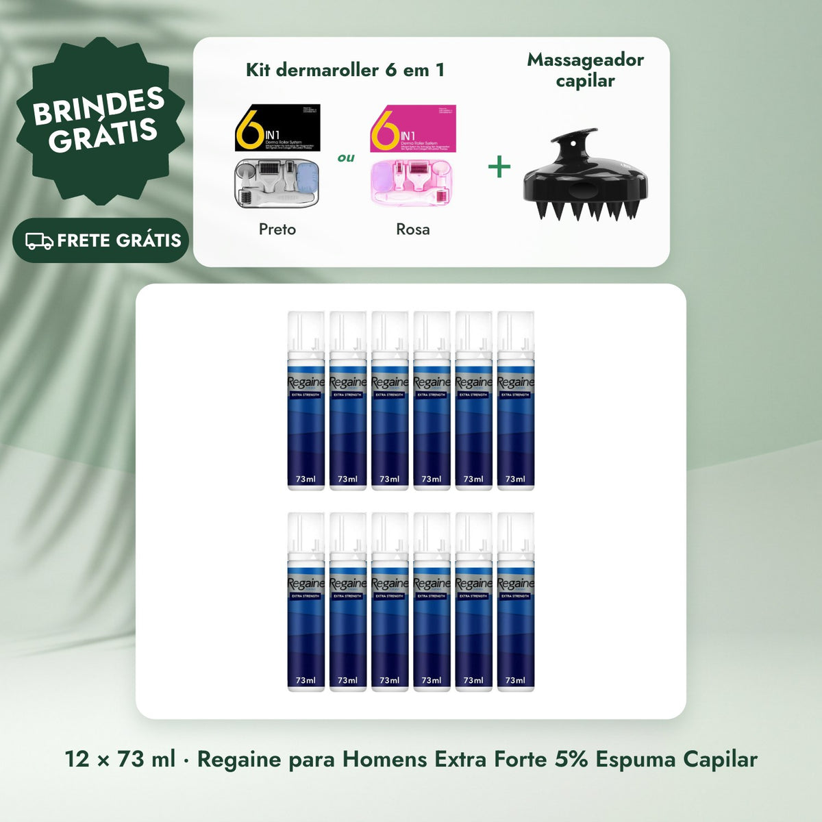 12 × 73 ml · Regaine para Homens Extra Forte 5% Espuma Capilar: Kit dermaroller 6 em 1, Massageador capilar