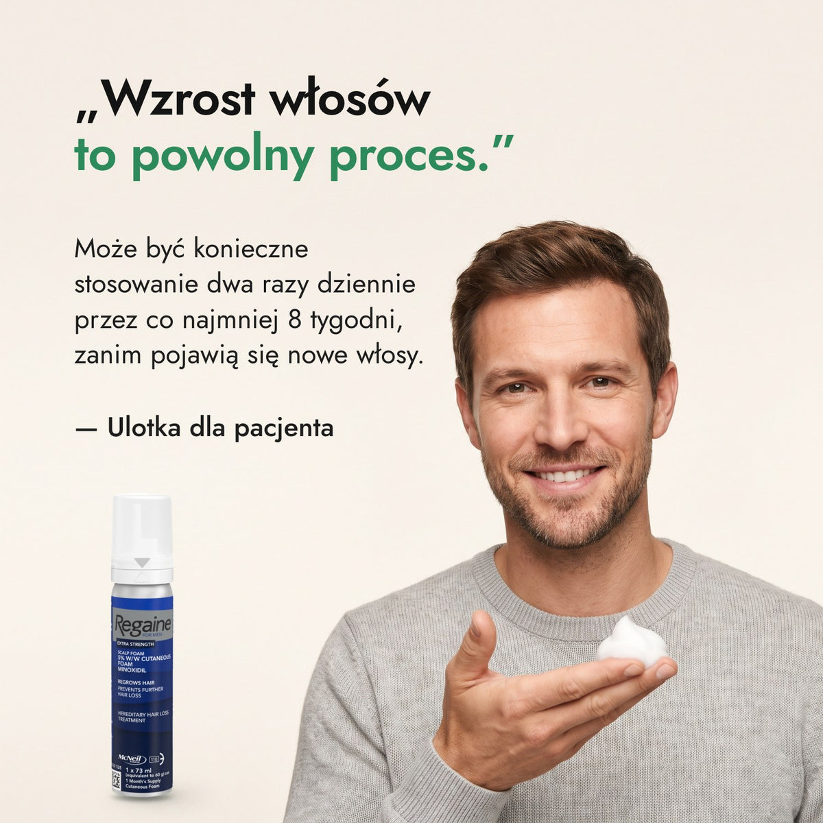 Wzrost włosów to powolny proces. — Ulotka dla pacjenta
