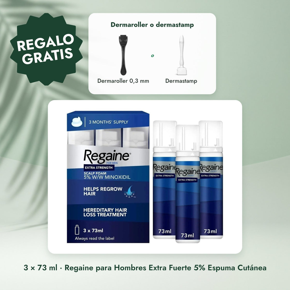 3 × 73 ml · Regaine para Hombres Extra Fuerte 5% Espuma Cutánea: Dermaroller o dermastamp