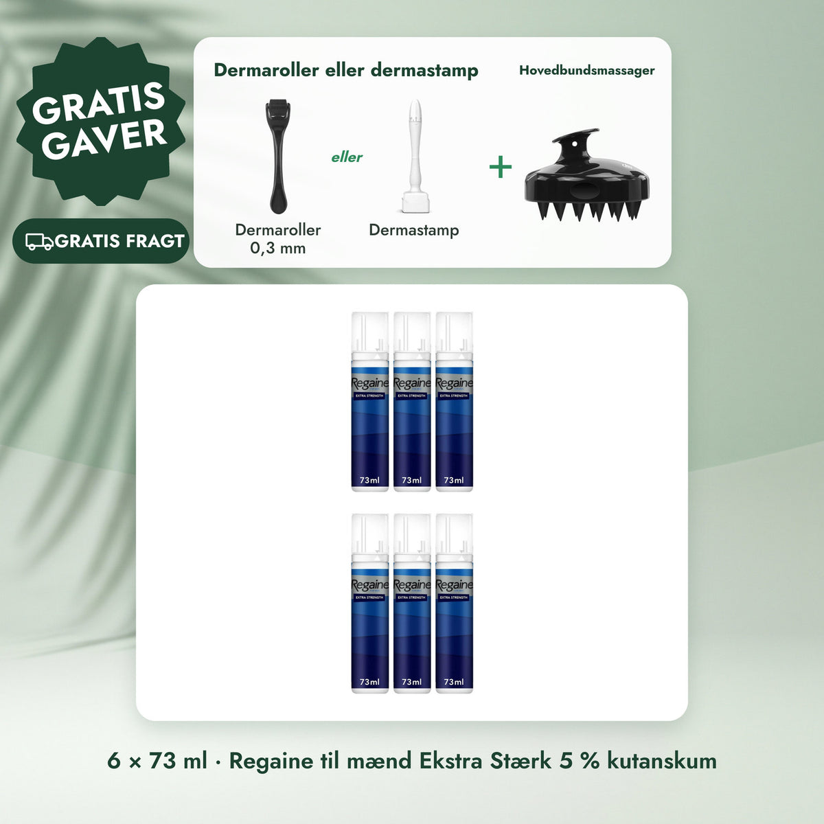 6 × 73 ml · Regaine til mænd Ekstra Stærk 5 % kutanskum: Dermaroller eller dermastamp, Hovedbundsmassager