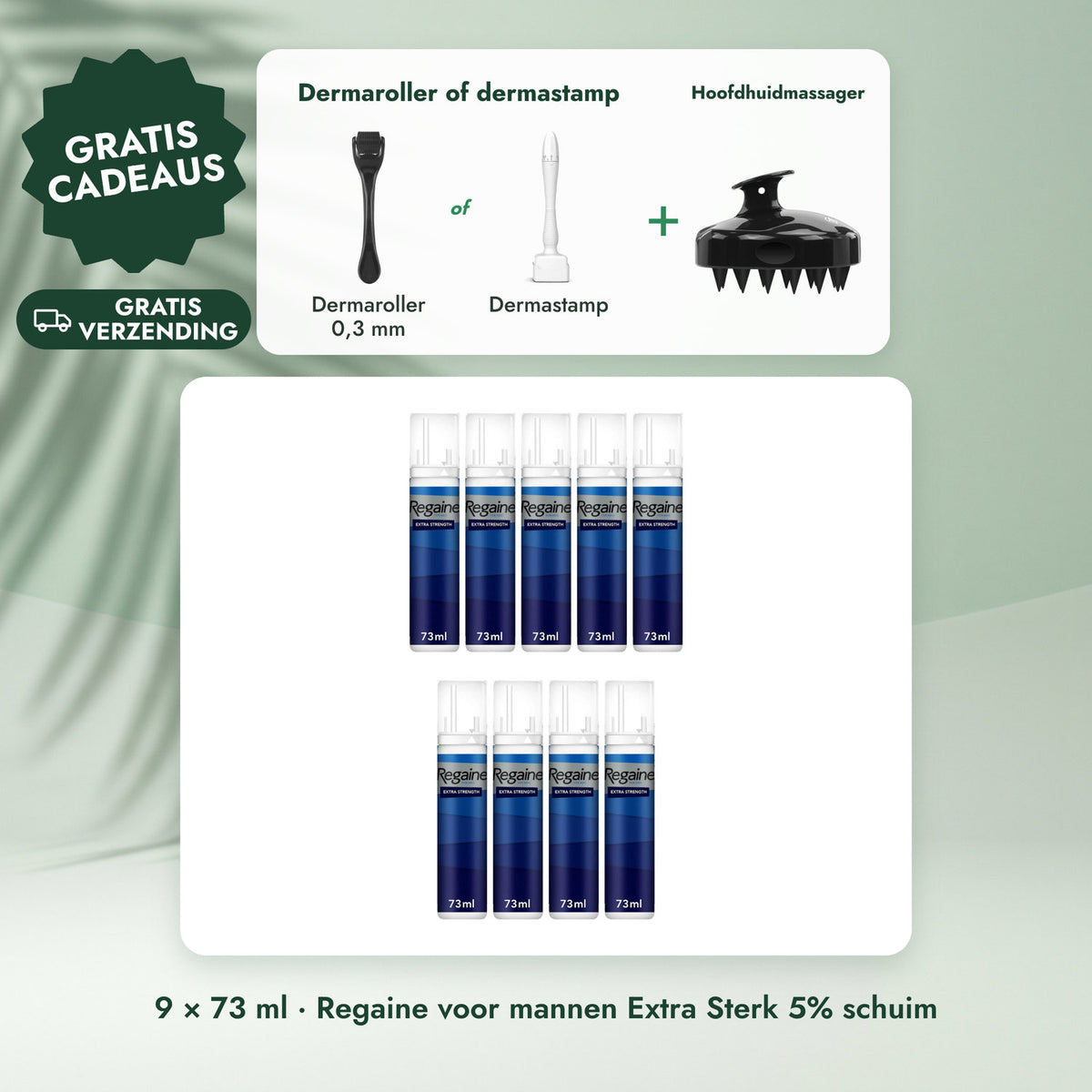 9 × 73 ml · Regaine voor mannen Extra Sterk 5% schuim: Dermaroller of dermastamp, Hoofdhuidmassager