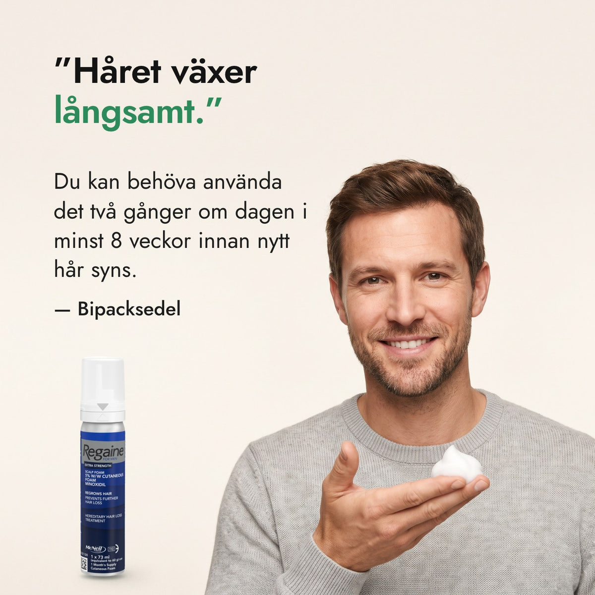 Håret växer långsamt. — Bipacksedel