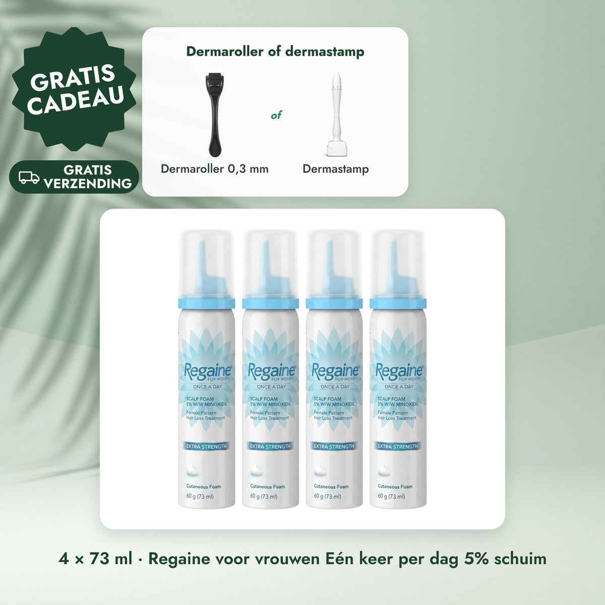 4 × 73 ml · Regaine voor vrouwen Eén keer per dag 5% schuim: Dermaroller of dermastamp