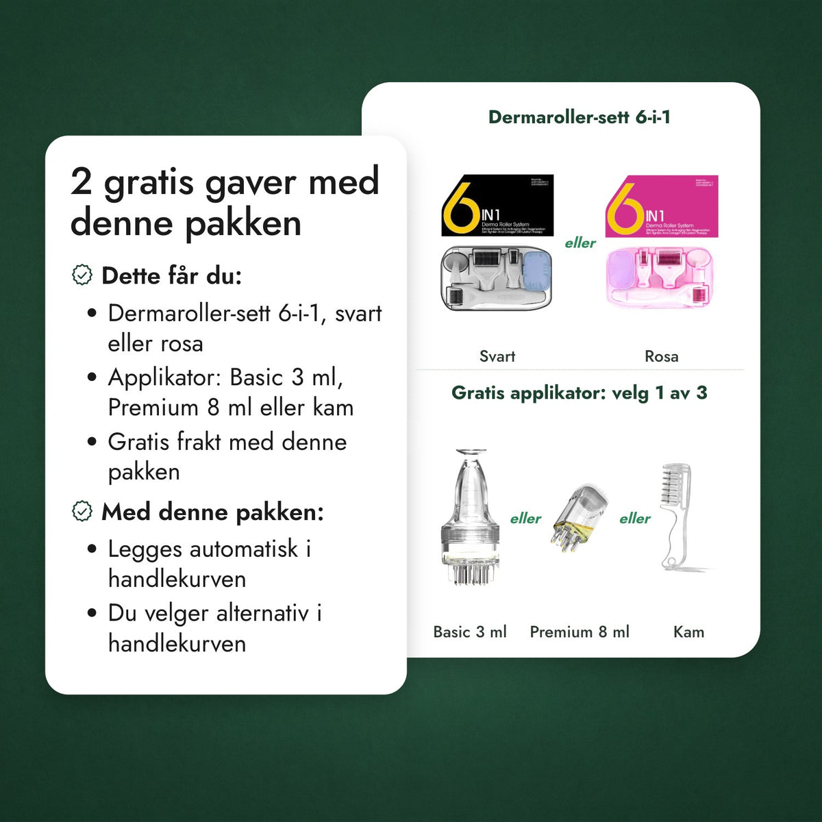 2 gratis gaver med denne pakken: Dermaroller-sett 6-i-1, Gratis applikator: velg 1 av 3