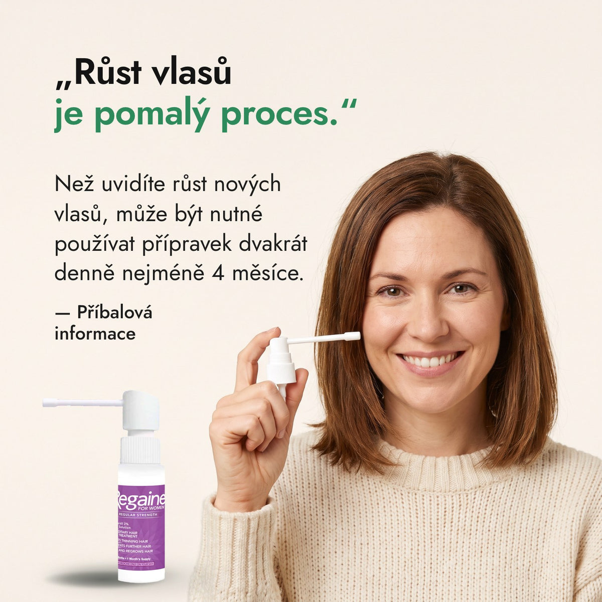 Růst vlasů je pomalý proces. — Příbalová informace