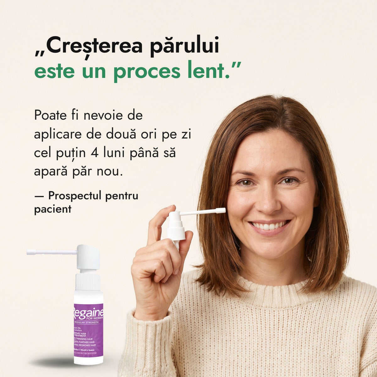 Creșterea părului este un proces lent. — Prospectul pentru pacient