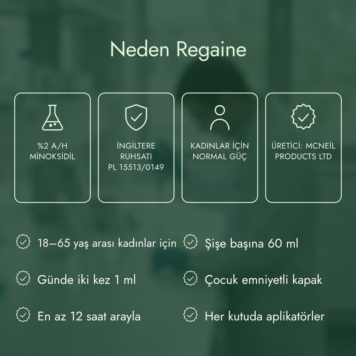 Neden Regaine: %2 a/h minoksidil, İngiltere ruhsatı PL 15513/0149, Kadınlar için normal güç, Üretici: McNeil Products Ltd