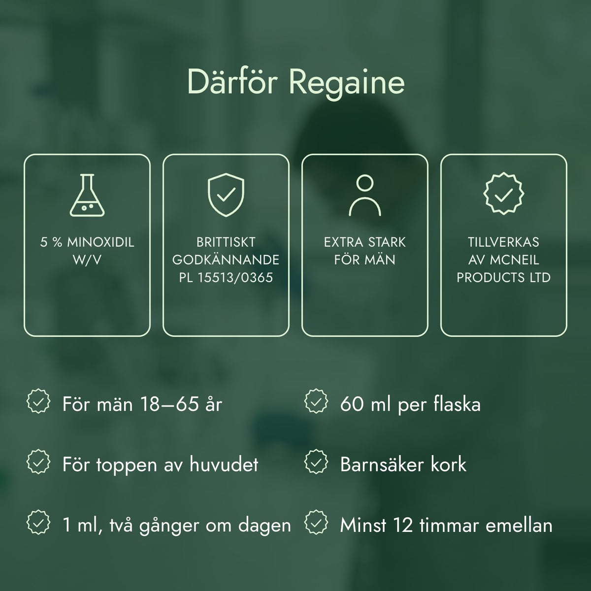 Därför Regaine: 5 % minoxidil w/v, Brittiskt godkännande PL 15513/0365, Extra stark för män, Tillverkas av McNeil Products Ltd