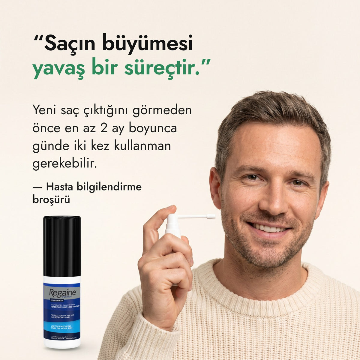 Saçın büyümesi yavaş bir süreçtir. — Hasta bilgilendirme broşürü