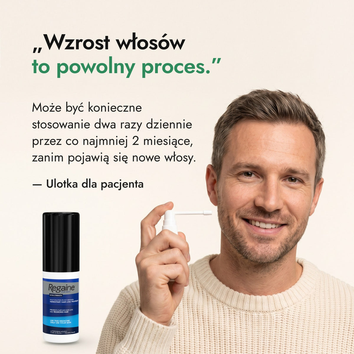 Wzrost włosów to powolny proces. — Ulotka dla pacjenta