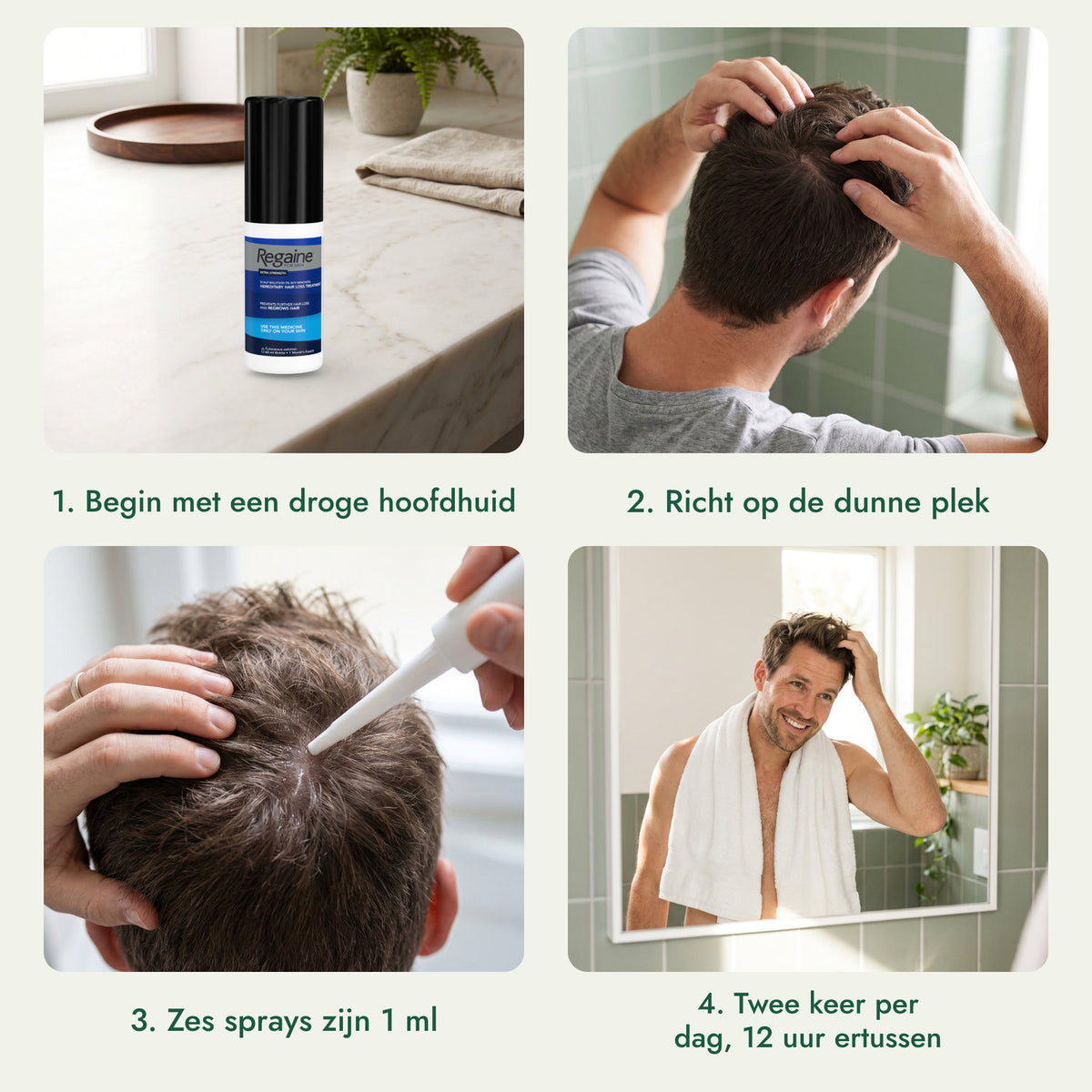 Regaine voor mannen Extra Sterk 5% oplossing: Begin met een droge hoofdhuid, Richt op de dunne plek, Zes sprays zijn 1 ml, Twee keer per dag, 12 uur ertussen