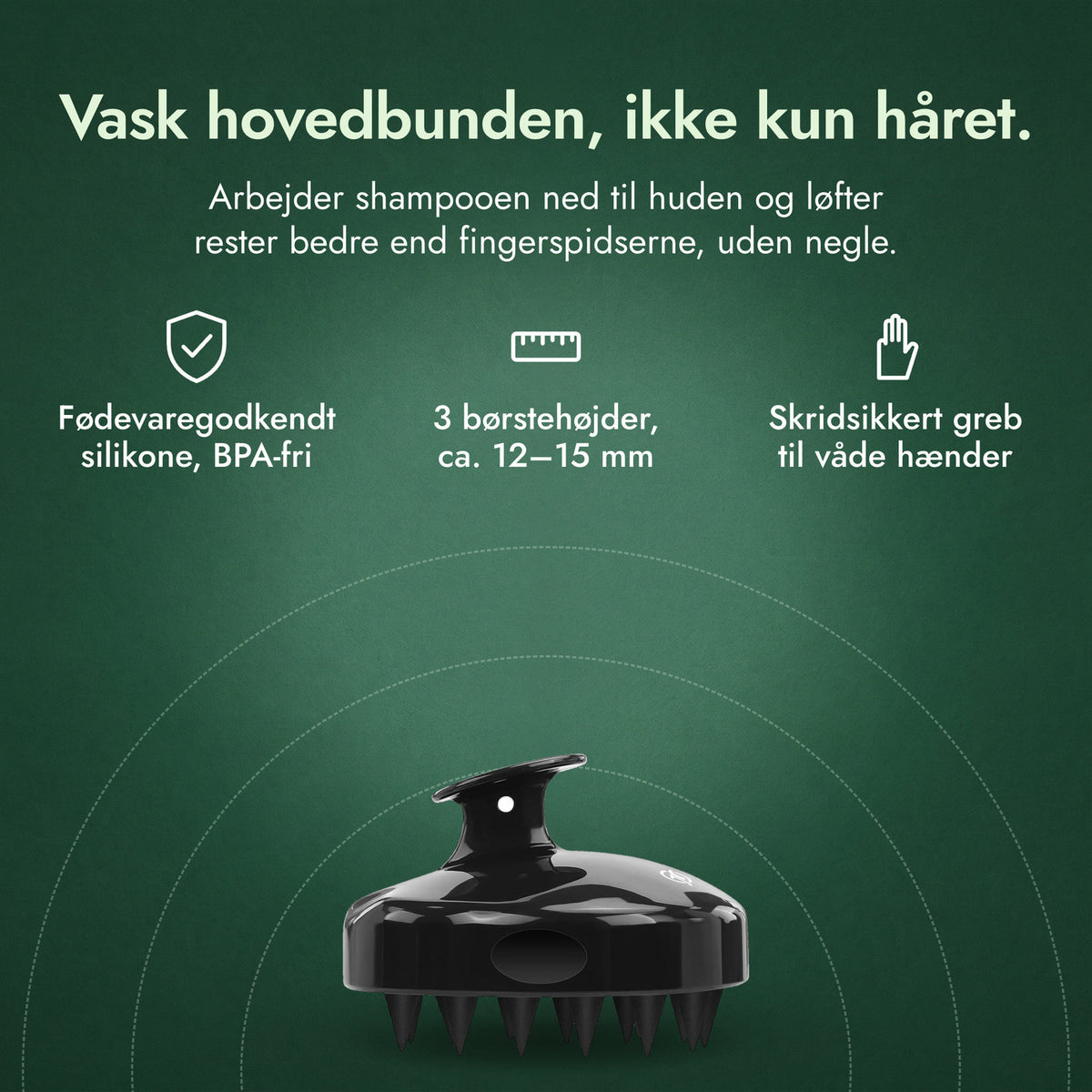 Massagebørste til hovedbunden ved hårvask: Vask hovedbunden, ikke kun håret. Fødevaregodkendt silikone, BPA-fri, 3 børstehøjder, ca. 12–15 mm, Skridsikkert greb til våde hænder
