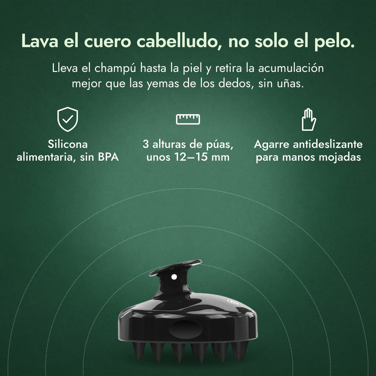 Cepillo masajeador para el cuero cabelludo: Lava el cuero cabelludo, no solo el pelo. Silicona alimentaria, sin BPA, 3 alturas de púas, unos 12–15 mm, Agarre antideslizante para manos mojadas