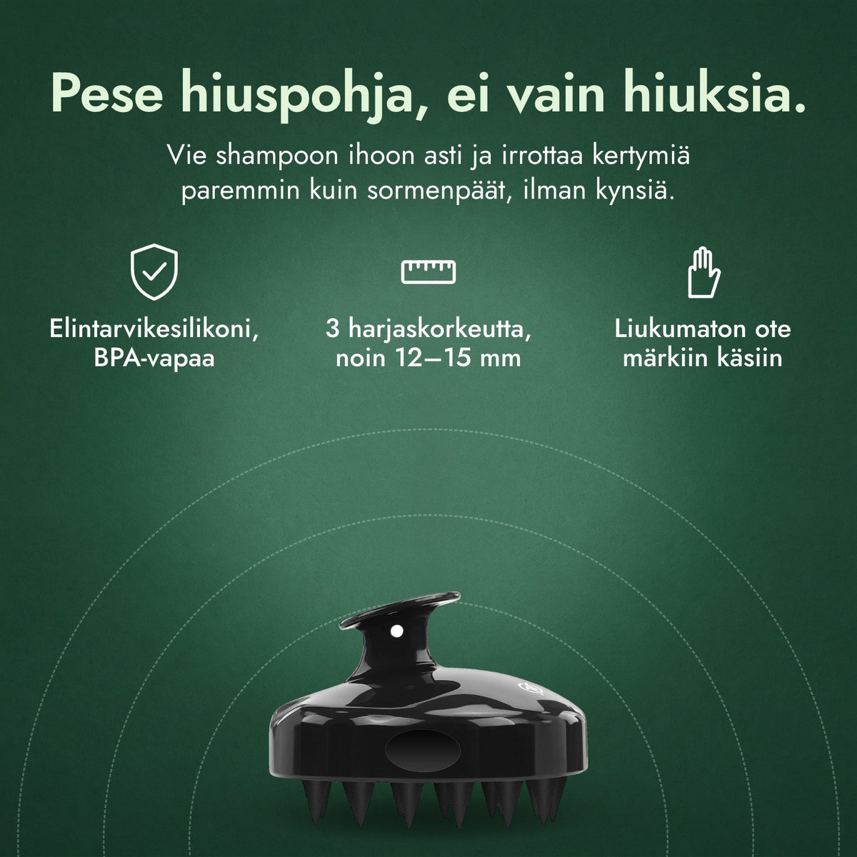 Hiuspohjahieroja ja shampooharja: Pese hiuspohja, ei vain hiuksia. Elintarvikesilikoni, BPA-vapaa, 3 harjaskorkeutta, noin 12–15 mm, Liukumaton ote märkiin käsiin