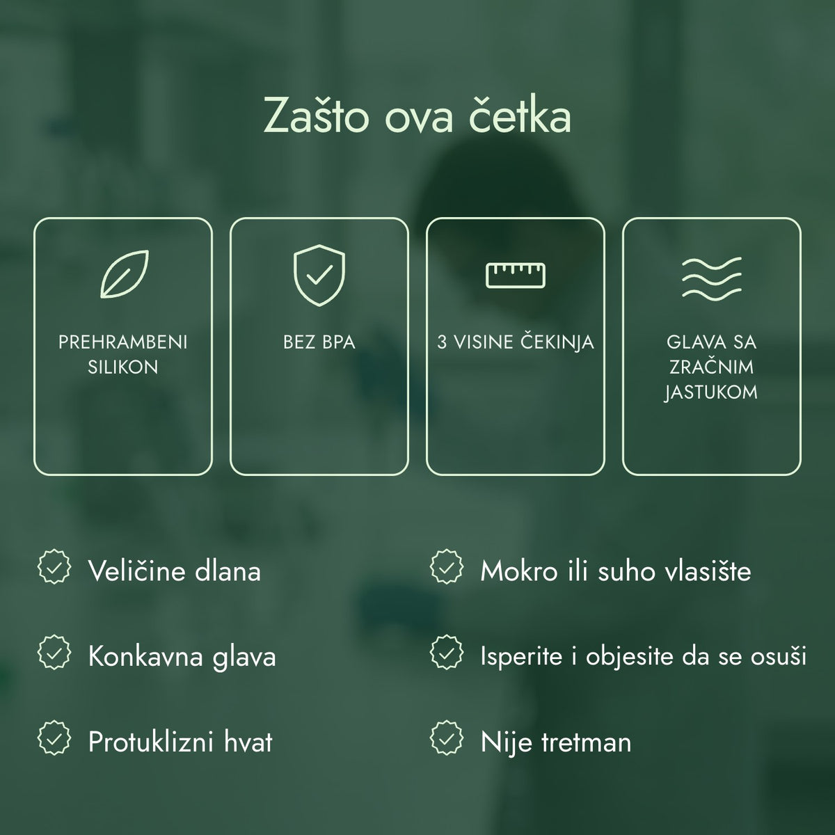 Zašto ova četka: Prehrambeni silikon, Bez BPA, 3 visine čekinja, Glava sa zračnim jastukom
