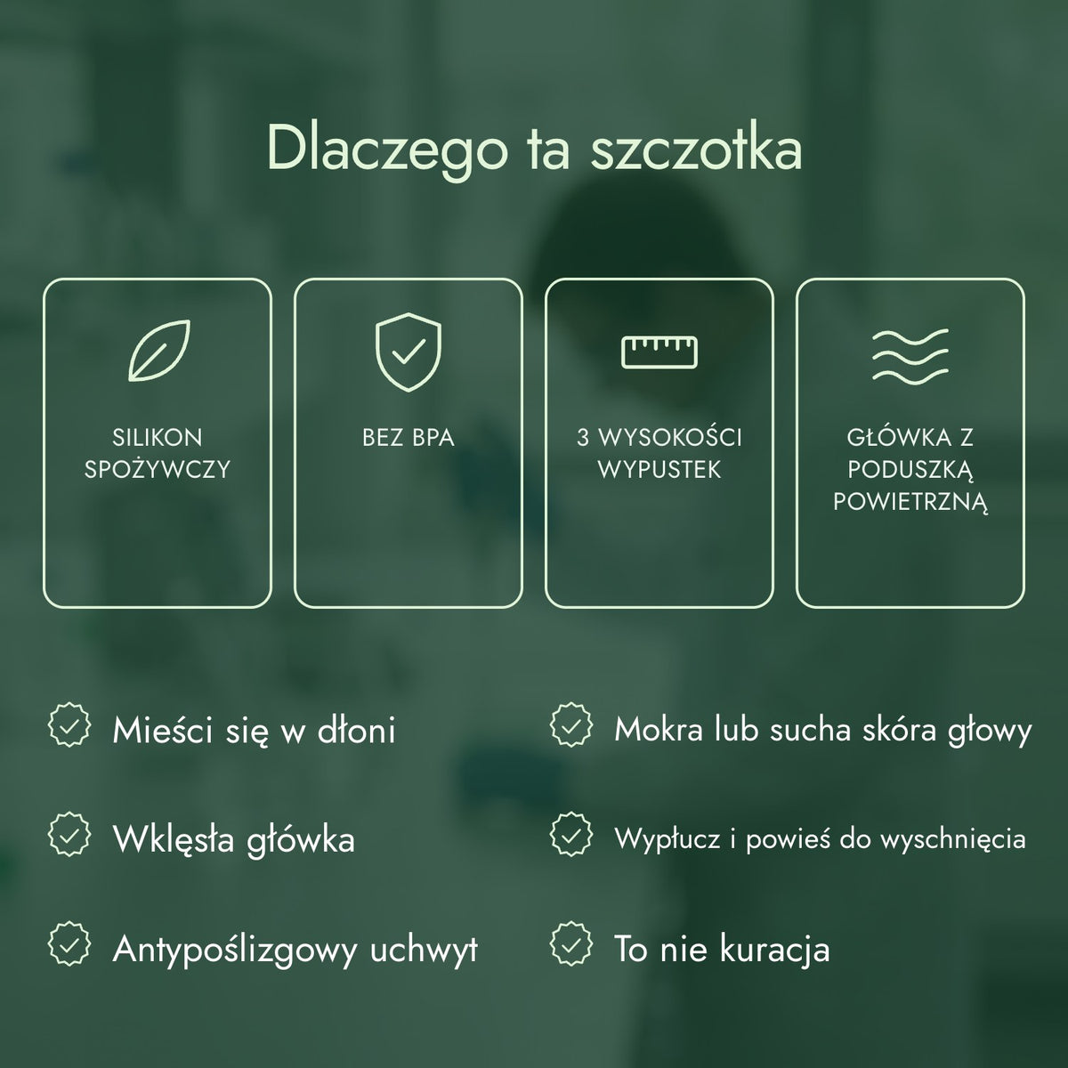 Dlaczego ta szczotka: Silikon spożywczy, Bez BPA, 3 wysokości wypustek, Główka z poduszką powietrzną