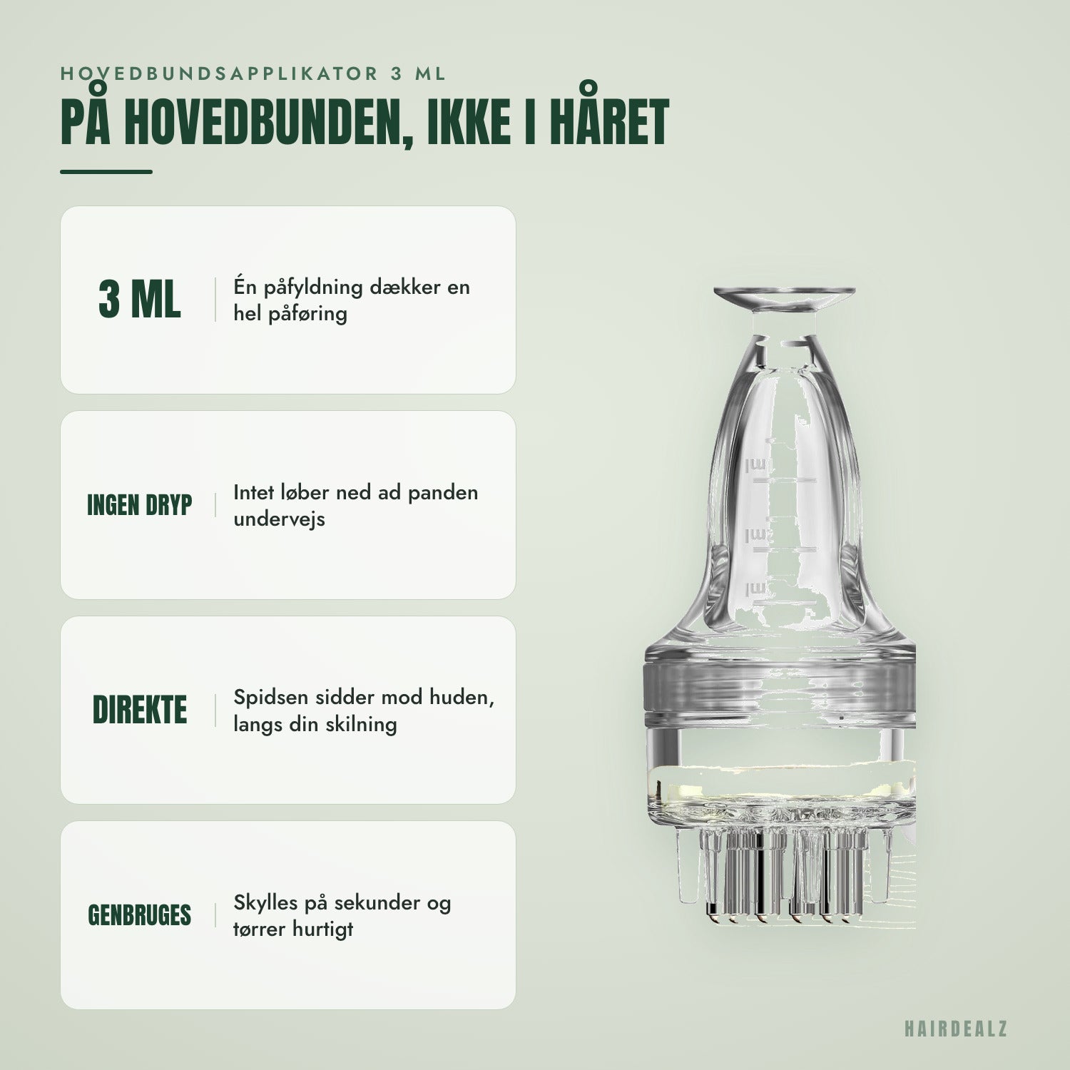 Hovedbundsapplikator 3 ml — På hovedbunden, ikke på håret
