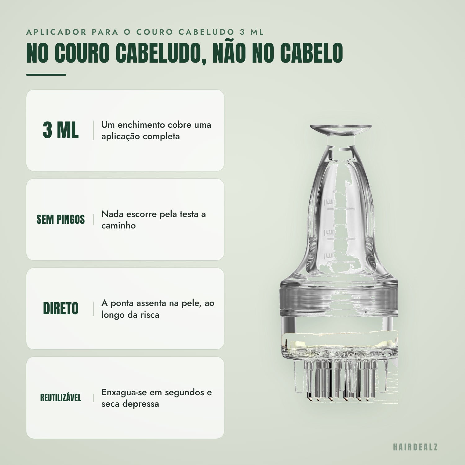 Aplicador para o couro cabeludo 3 ml — No couro cabeludo, não no cabelo