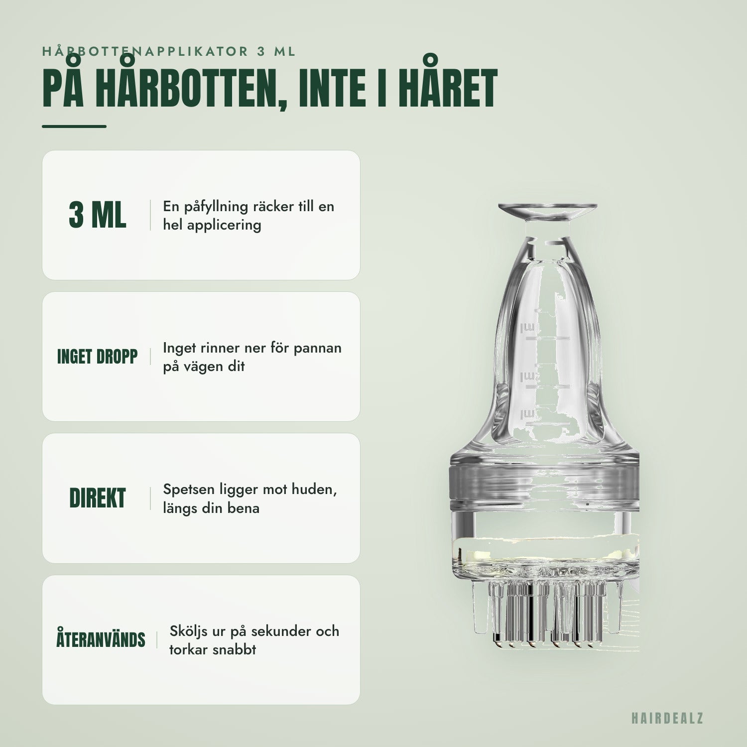 Hårbottenapplikator 3 ml — på hårbotten, inte i håret