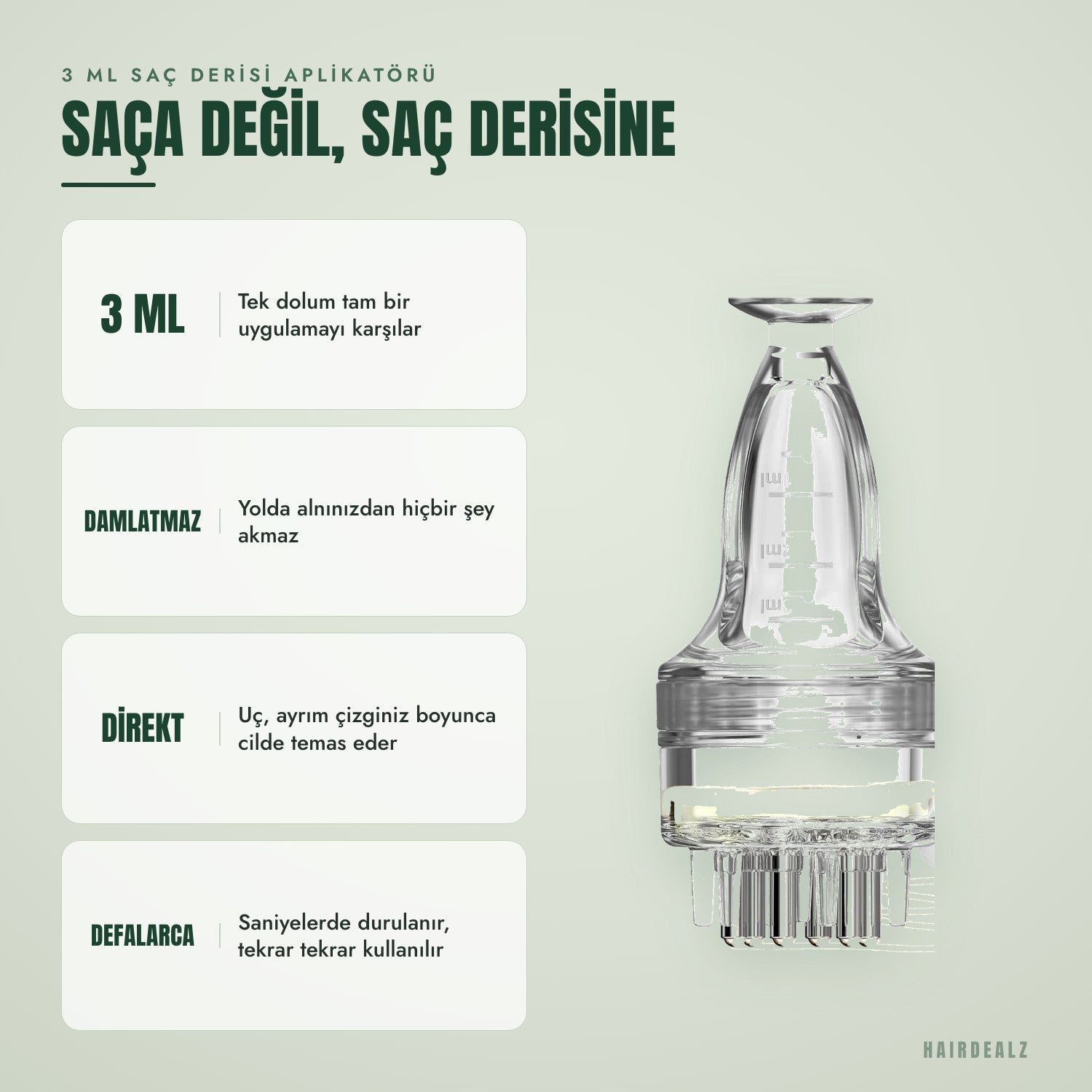 3 ml saç derisi aplikatörü — Saça değil, saç derisine