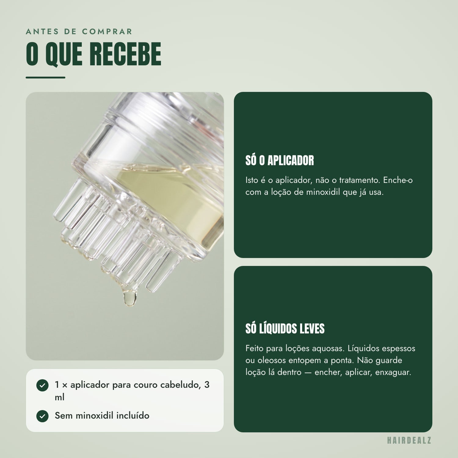 Antes de comprar — O que recebe