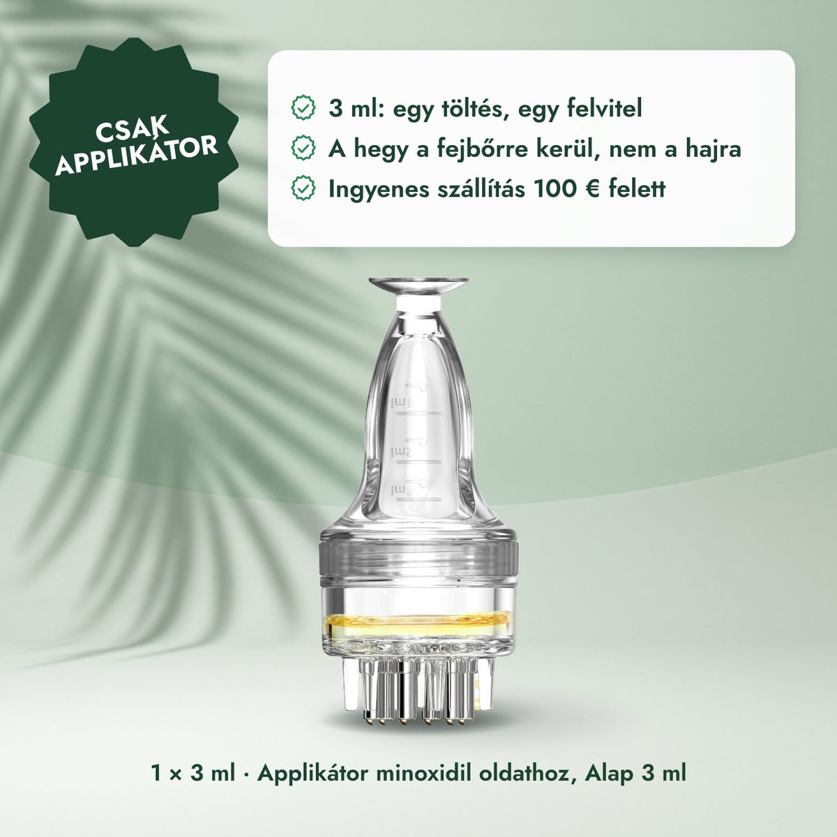 1 × 3 ml · Applikátor minoxidil oldathoz, Alap 3 ml: Csak applikátor