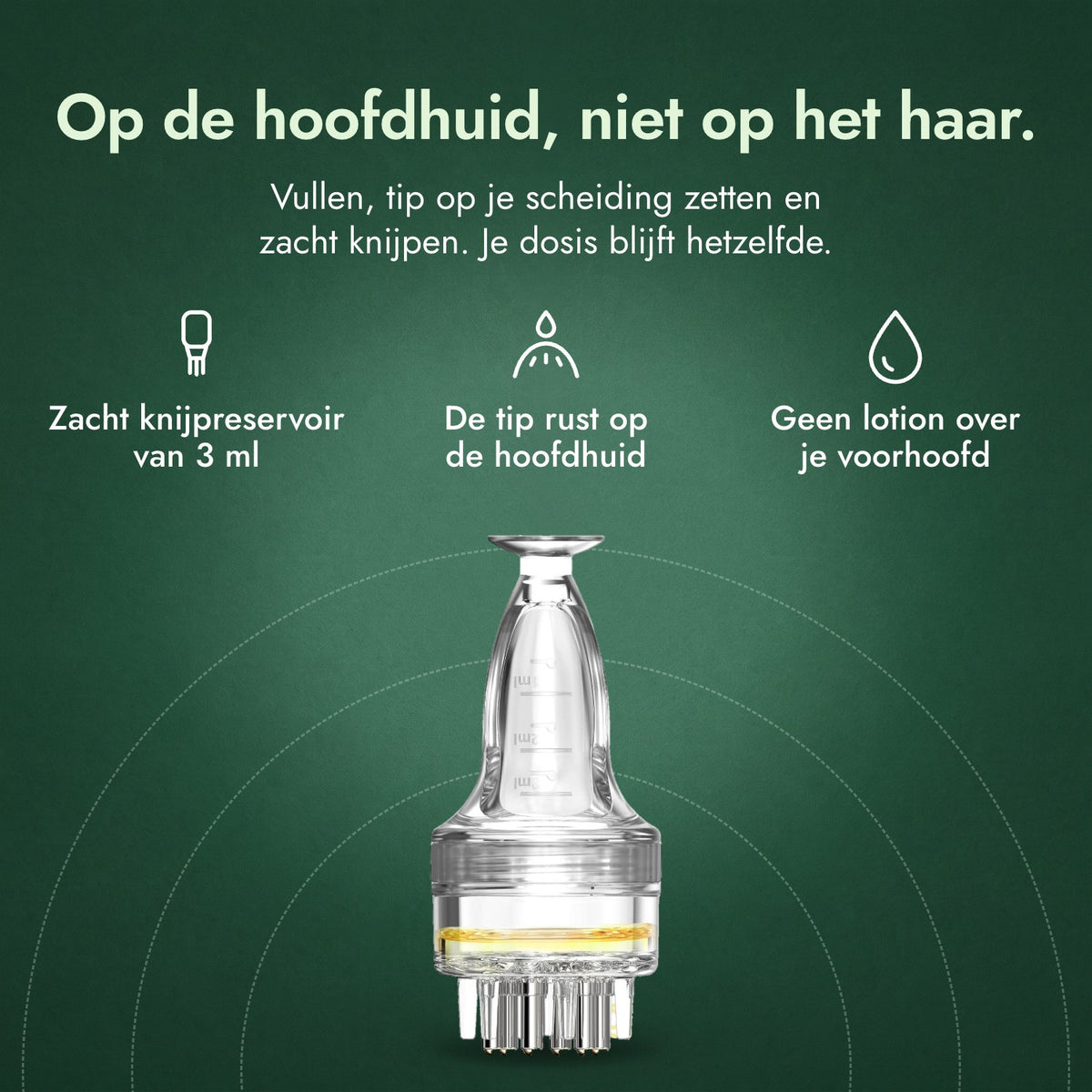 Applicator voor minoxidil-lotion, Basic 3 ml: Op de hoofdhuid, niet op het haar. Zacht knijpreservoir van 3 ml, De tip rust op de hoofdhuid, Geen lotion over je voorhoofd