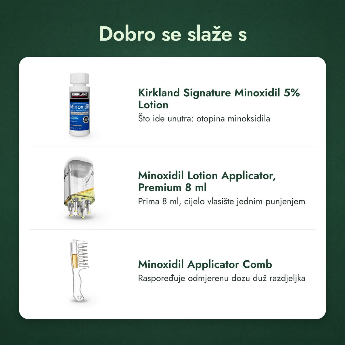 Dobro se slaže s: Kirkland Signature Minoxidil 5%, Aplikator za otopinu minoksidila, Premium 8 ml, Češalj-aplikator za minoksidil