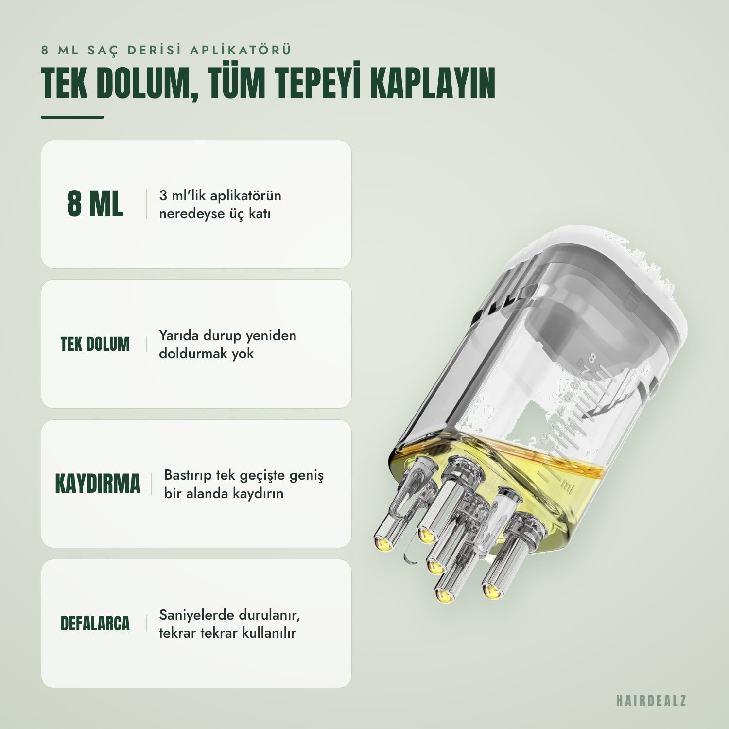 8 ml saç derisi aplikatörü — Bir kez doldur, tüm tepeyi kapla