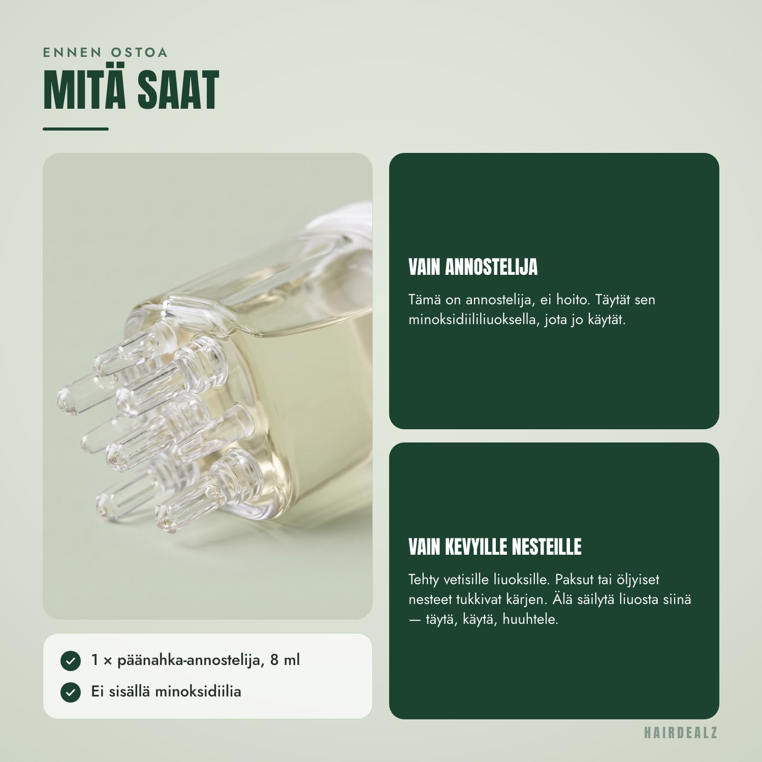 Ennen ostoa — Mitä saat