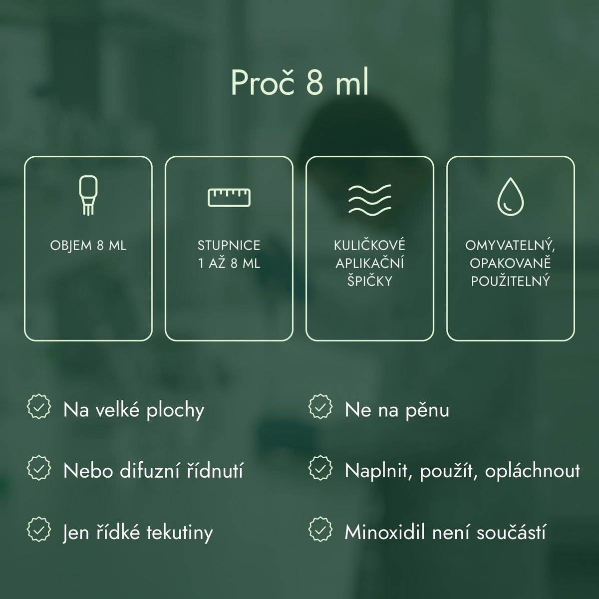 Proč 8 ml: Objem 8 ml, Stupnice 1 až 8 ml, Kuličkové aplikační špičky, Omyvatelný, opakovaně použitelný