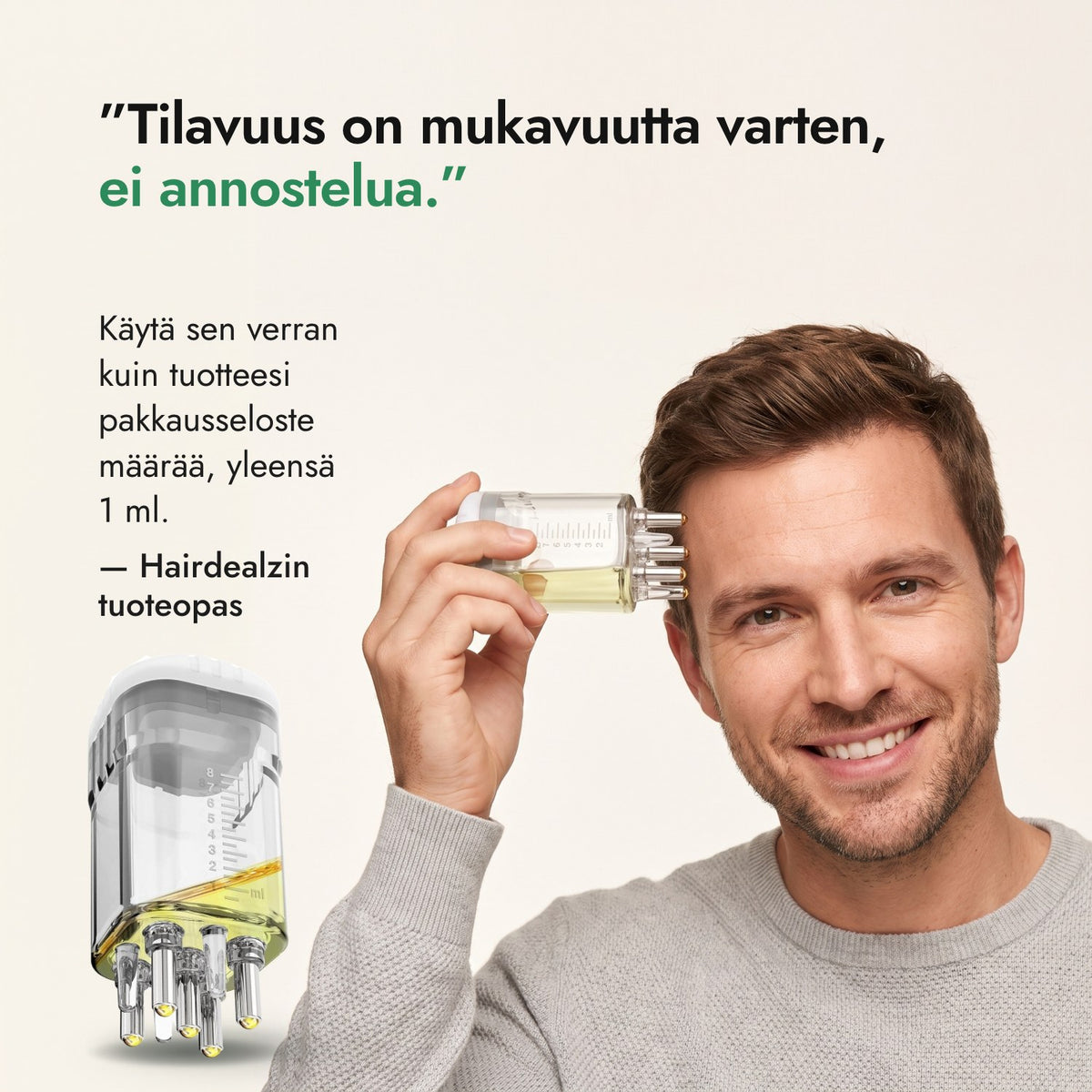 Tilavuus on mukavuutta varten, ei annostelua. — Hairdealzin tuoteopas