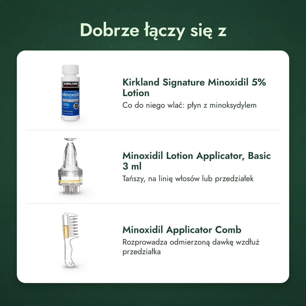 Dobrze łączy się z: Kirkland Signature Minoxidil 5%, Aplikator do płynu z minoksydylem, Podstawowy 3 ml, Grzebień-aplikator do minoksydylu
